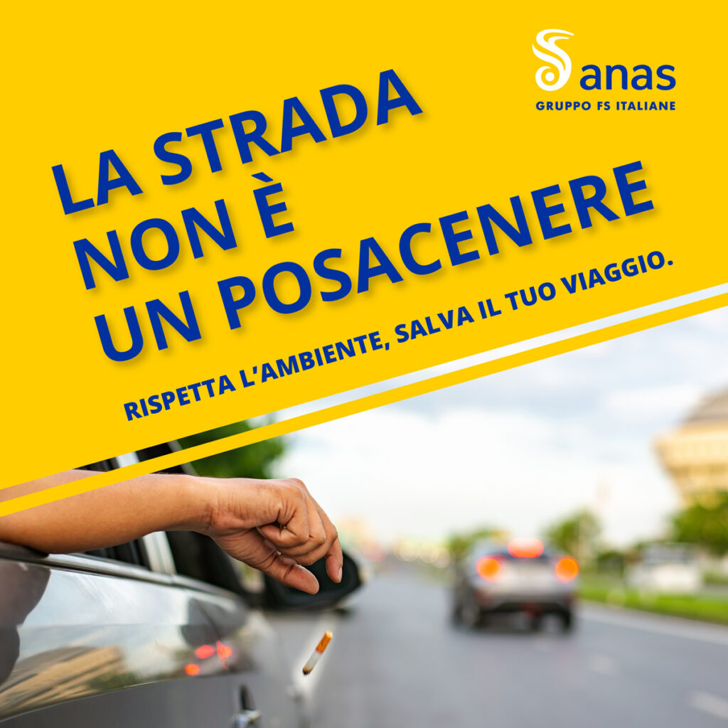 Anas Al Via La Campagna La Strada Non Un Posacenere Rispetta L